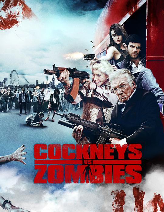 伦敦佬对抗活死人 Cockneys vs Zombies (2012)