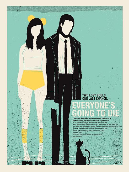 每个人都将死去 Everyone's Going to Die (2013)