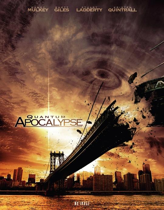 量子启示录 Quantum Apocalypse (2009)