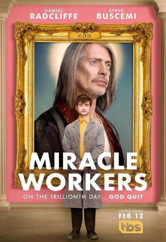 奇迹缔造者 第一季 Miracle Workers Season 1 (2019)