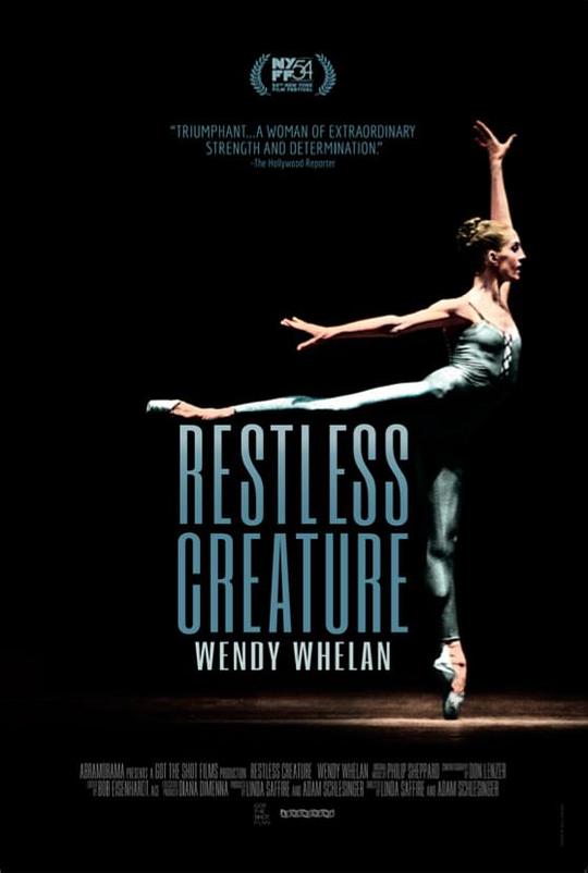 不安的灵魂：温迪·慧伦 Wendy Whelan: Restless Creature (2017)