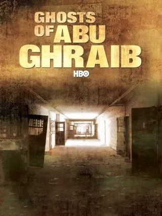 阿布格莱布的鬼影 Ghosts of Abu Ghraib (2007)